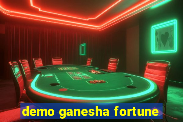 demo ganesha fortune